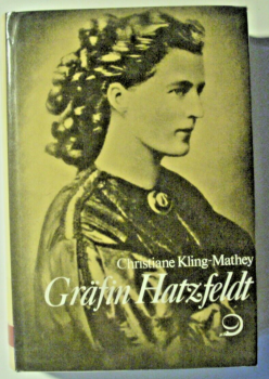 Gräfin Hatzfeldt von Christiane Kling-Mathey